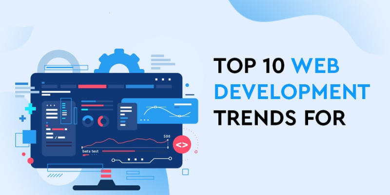 Top 10 Trends In Web Development?